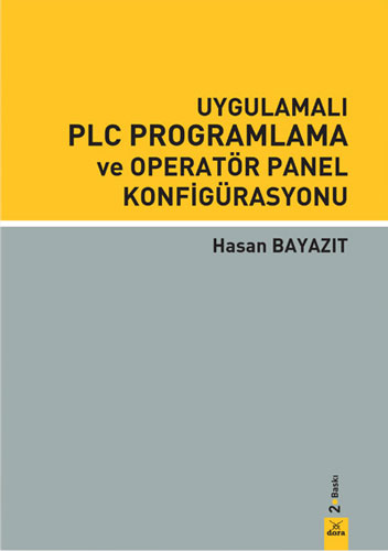 Uygulamalı PLC Programlama ve Operatör Panel Konfigürasyonu