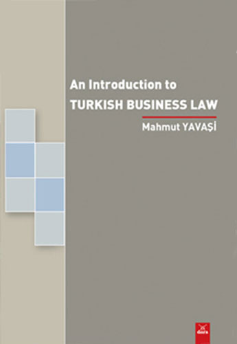   An Introduction To Turkish Business Law