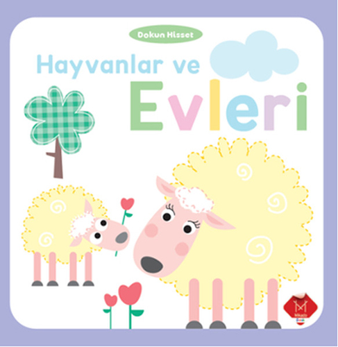 Dokun Hisset - Hayvanlar ve Evleri