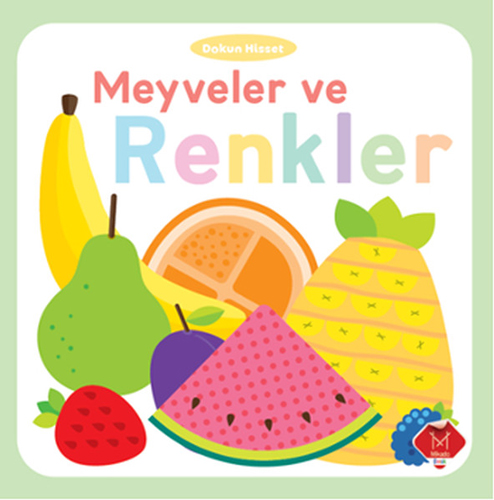 Dokun Hisset - Meyveler ve Renkler