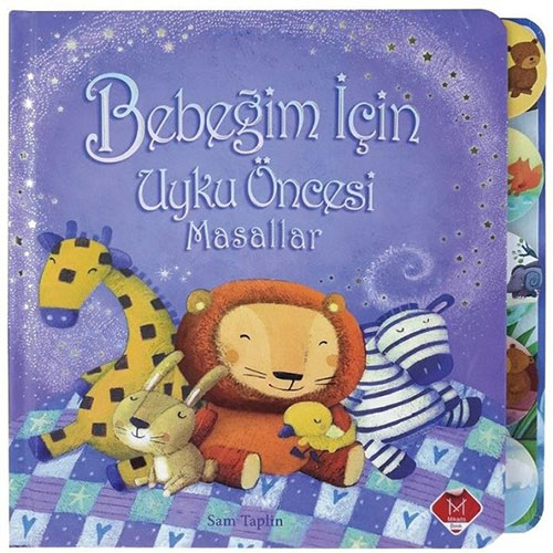 Bebeğim İçin Uyku Öncesi Masallar (Ciltli)