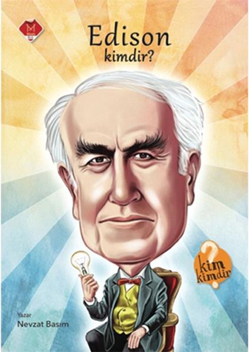 Edison Kimdir?