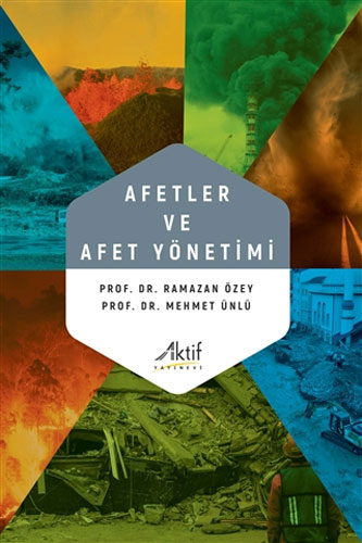 Afetler ve Afet Yönetimi