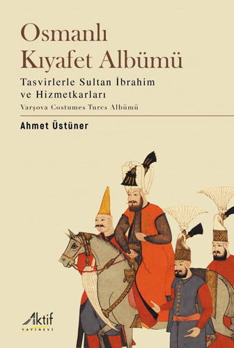 Osmanlı Kıyafet Albümü