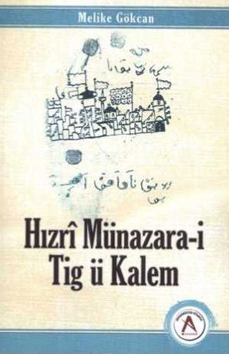 Hızrı Münazara-i Tig ü Kalem