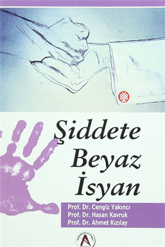 Şiddete Beyaz İsyan