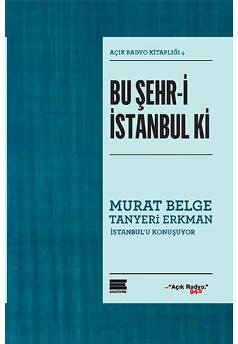 Bu Şehr-i İstanbul Ki