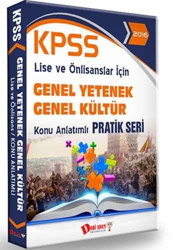 2016 KPSS Lise Önlisans Genel Kültür Genel Yetenek Konu Anlatımlı Pratik Seri