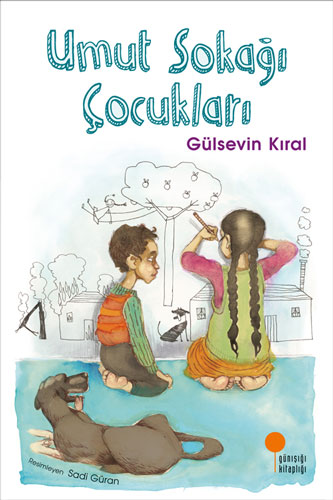 Umut Sokağı Çocukları