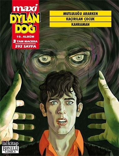 Dylan Dog Maxi Albüm 10 - Mutluluğu Ararken