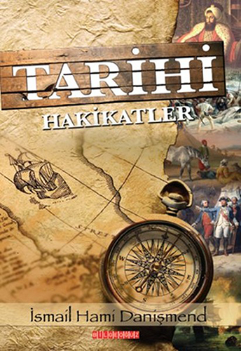 Tarihi Hakikatler (Ciltli)