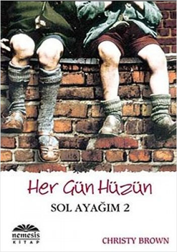 Her Gün Hüzün - Sol ayağım 2