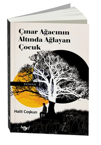 Çınar Ağacının Altında Ağlayan Çocuk