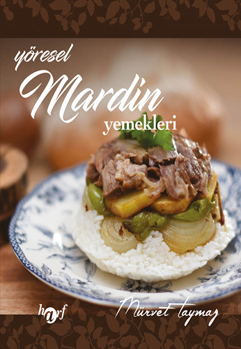 Yöresel Mardin Yemekleri