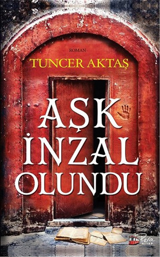 Aşk İnzal Olundu