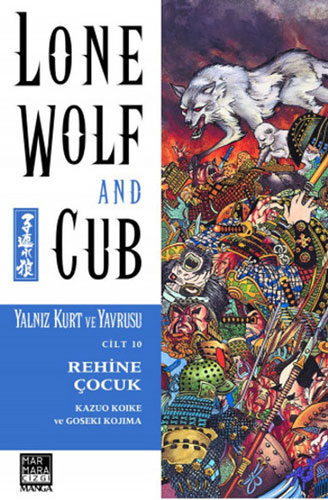 Lone Wolf and Cub Sayı : 10 - Rehine Çocuk