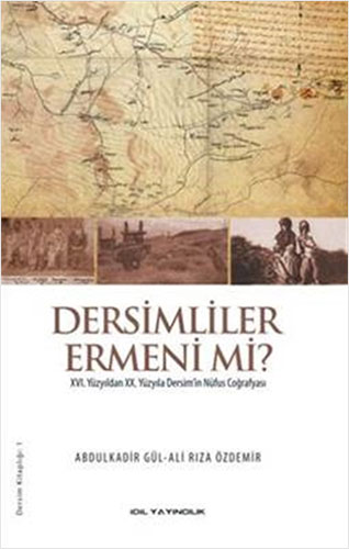 DERSİMLİLER ERMENİ Mİ