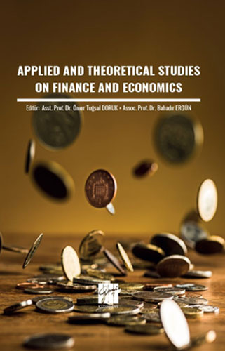 Applied And Theoretical Studies On Finance And Economics