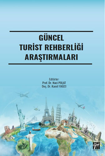 Güncel Turist Rehberliği Araştırmaları