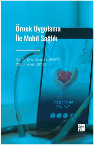 Örnek Uygulama İle Mobil Sağlık