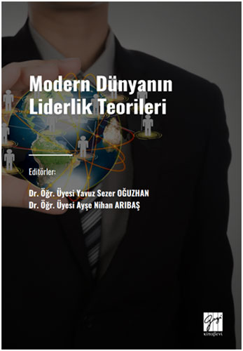 Modern Dünyanın Liderlik Teorileri