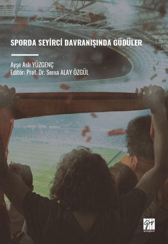 Sporda Seyirci Davranışında Güdüler