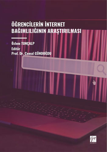 Öğrencilerin İnternet Bağımlılığının Araştırılması