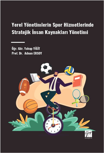 Yerel Yönetimlerin Spor Hizmetlerinde Stratejik İnsan Kaynakları 