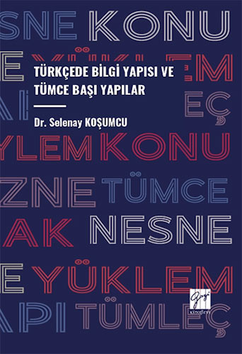 Türkçede Bilgi Yapısı Ve Tümce Başı Yapılar