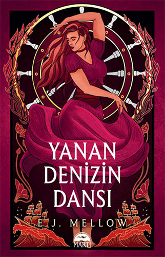 Yanan Denizin Dansı (Ciltli)