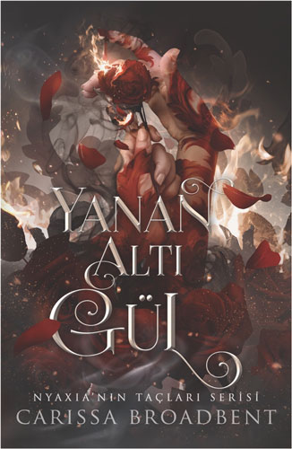 Yanan Altı Gül 