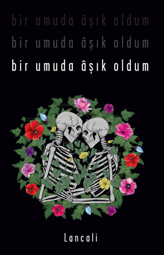 Bir Umuda Âşık Oldum