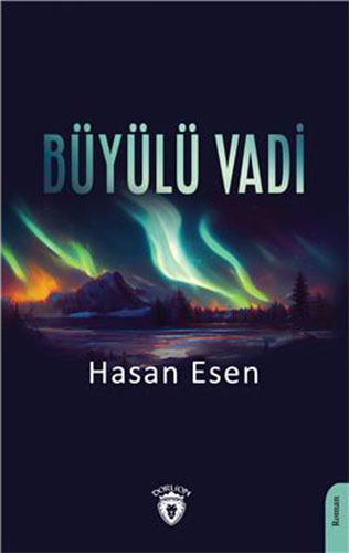 Büyülü Vadi