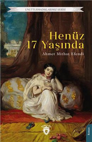 Henüz 17 Yaşında