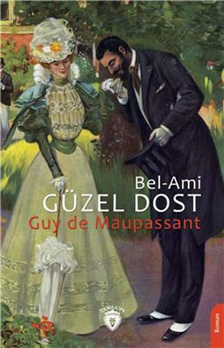 Güzel Dost (Bel-Ami)