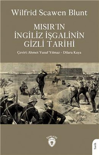 Mısır´In İngiliz İşgalinin Gizli Tarihi