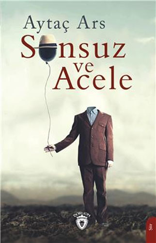 Sonsuz ve Acele