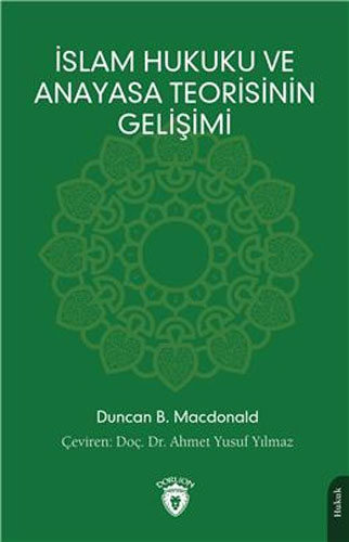 İslam Hukuku ve Anayasa Teorisinin Gelişimi