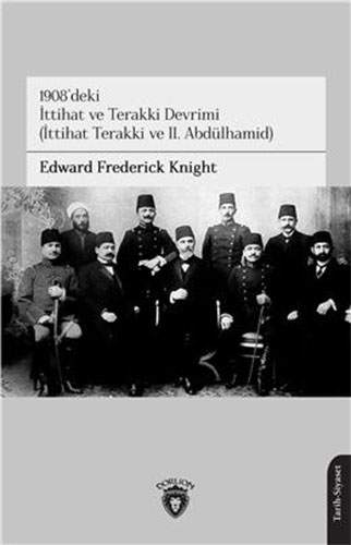 1908'deki İttihat Ve Terakki Devrimi