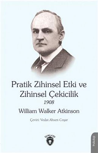 Pratik Zihinsel Etki ve Zihinsel Çekicilik - 1908
