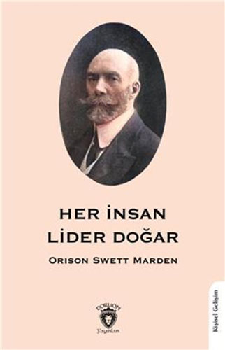 Her İnsan Lider Doğar