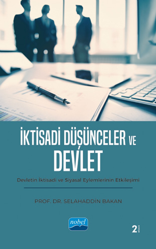 İktisadi Düşünceler ve Devlet 