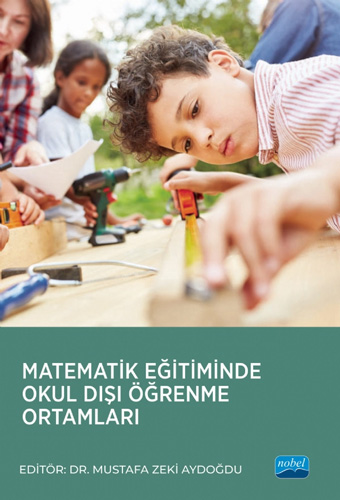 Matematik Eğitiminde Okul Dışı Öğrenme Ortamları