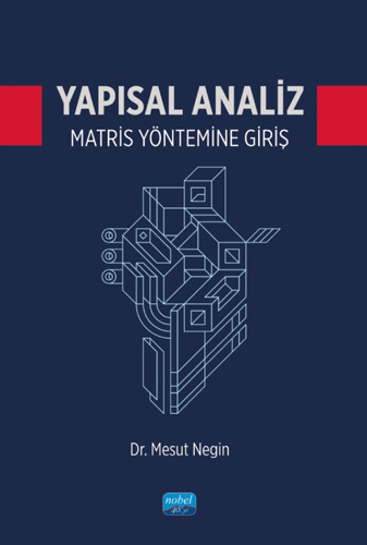 Yapısal Analiz Matris Yöntemine Giriş