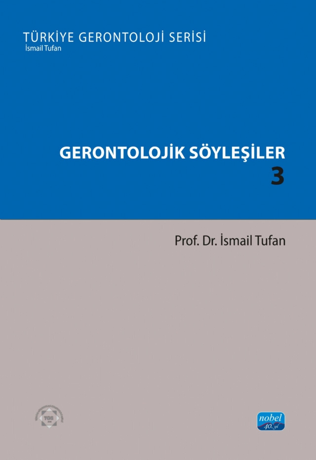 Gerontolojik Söyleşiler 3