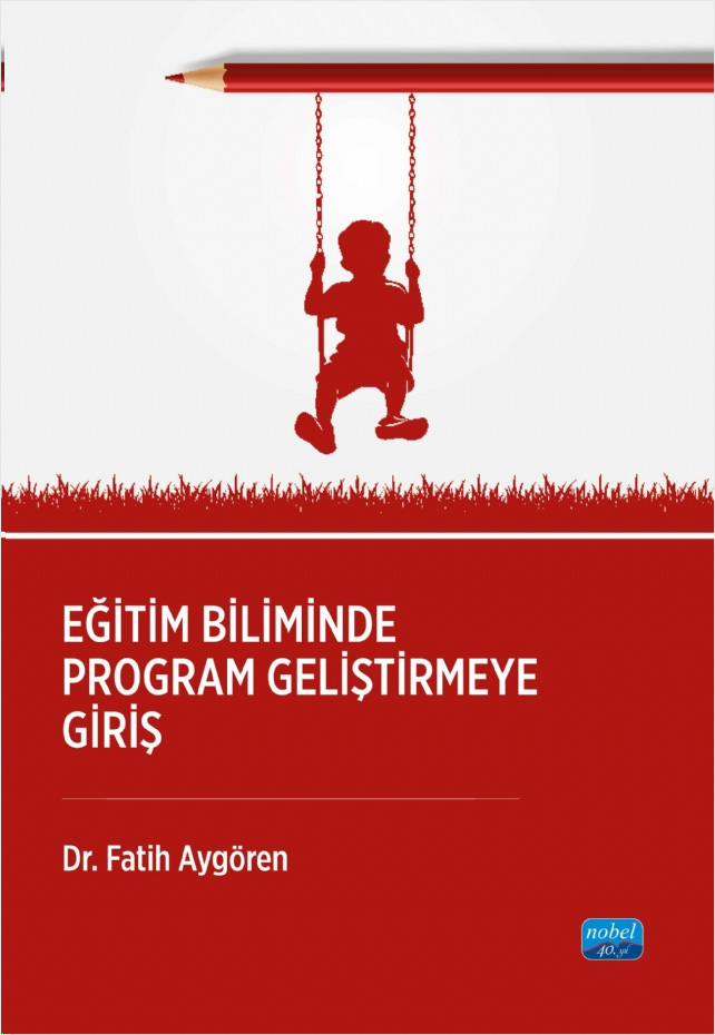 Eğitim Biliminde Program Geliştirmeye Giriş