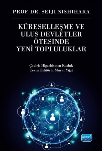 Küreselleşme ve Ulus Devletler Ötesinde Yeni Topluluklar