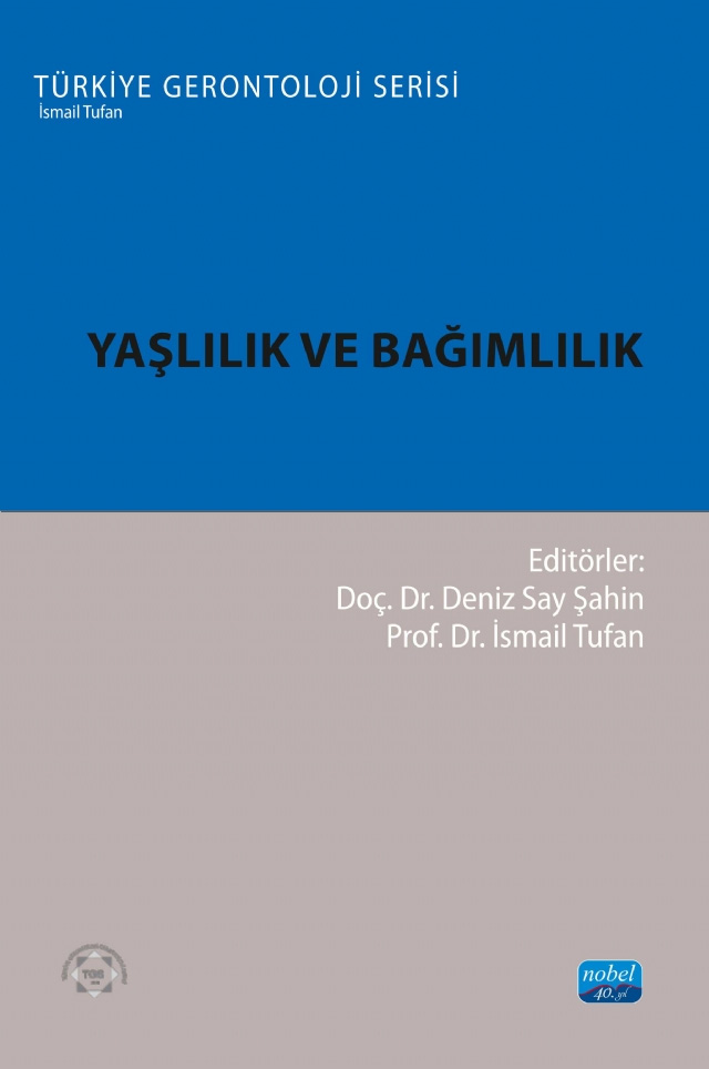 Yaşlılık ve Bağımlılık