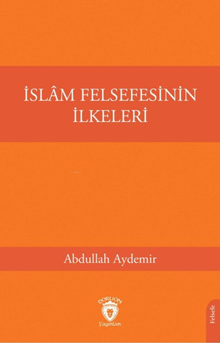 İslam Felsefesinin İlkeleri