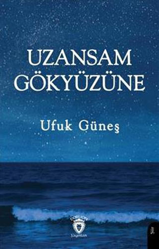 Uzansam Gökyüzüne